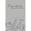 Menú del día: Selección de bocadillos literarios
