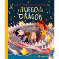 Había Una Vez...El Fuego del Dragón/ Once Upon a Dragon's Fire