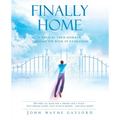 Finally Home: A Verse by Verse Journey Through the Book of Revelation