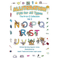 Alliteration Fun For All Types: Volume 2, The N to Z Collection