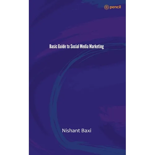 Basic Guide to Social Media Marketing