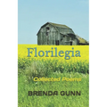 Florilegia: Collected Poems