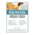 Ayuda para Afasia, Apraxia y Ataxia