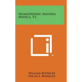 Homeopathic Materia Medica, V2
