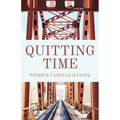 Quitting Time