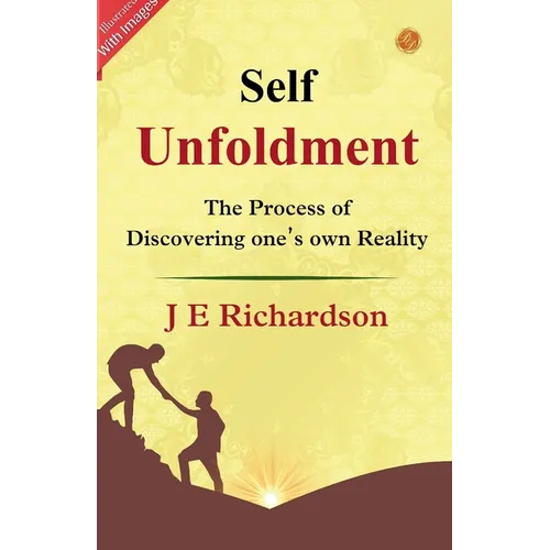 Self Unfoldment (Illustrated)