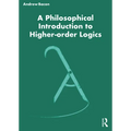 A Philosophical Introduction to Higher-order Logics