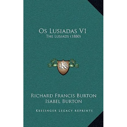 Os Lusiadas V1: The Lusiads (1880)