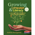 Growing Language and Literacy: Strategies for Secondary Multilingual Learners