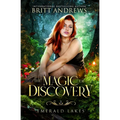 The Magic of Discovery: Emerald Lakes Book One