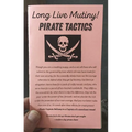 Long Live Mutiny: Pirate Tactics