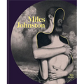 Miles Johnston: Works 2016-2024