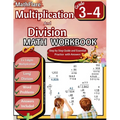 Multiplication and Division Math Workbook 3rd and 4th Grade: Multiplication and Division Word Problems Grade 3-4, Triple Digit Multiplication and Divi