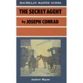 The Secret Agent by Joseph Conrad