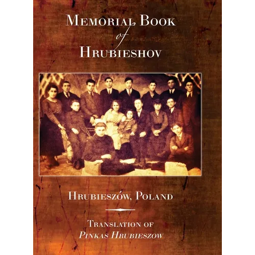 Memorial Book of Hrubieshov (Hrubieszów, Poland)