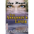 Jay Hawk: The Assassin's Lover