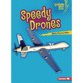 Speedy Drones