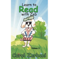 Learn to Read with Zeb, Volume 3