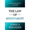 The Law of Accountability The Measure Of A Leader