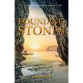 Founding Stones: A Novel of Cultural and Environmental Conflict