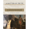 A Matter of Truth- The Struggle for African Heritage & Indigenous People Equal Rights in Providence, Rhode Island (1620-2020)