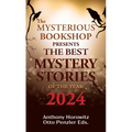 The Mysterious Bookshop Presents the Best Mystery Stories of the Year: 2024