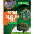 From Seed to Tree! The Biology of Plants