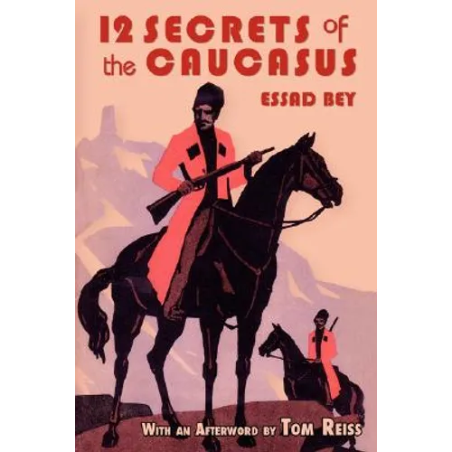 Twelve Secrets in the Caucasus