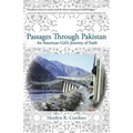 Passages Through Pakistan: An American Girl's Journey of Faith