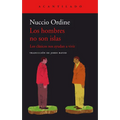 Hombres No Son Islas, Los