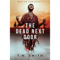 The Dead Next Door