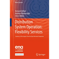 Distribution System Operation: Flexibility Services: Summary of Key Outputs from the Open Networks Programme