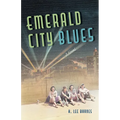 Emerald City Blues
