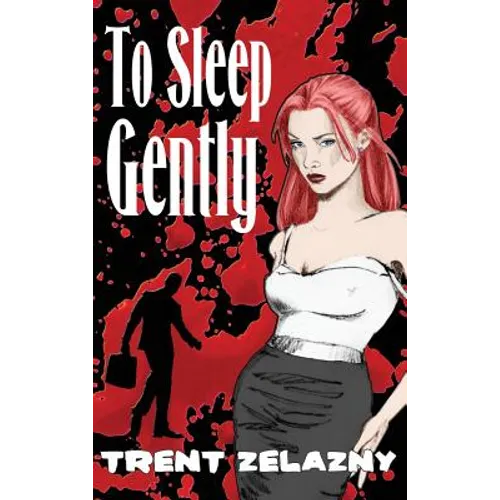To Sleep Gently