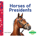 Horses of Presidents