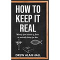 How To Keep it Real: Moving from Denial of Jesus to Radically Living for Him