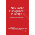 New Public Management in Europe: Adaptation and Alternatives