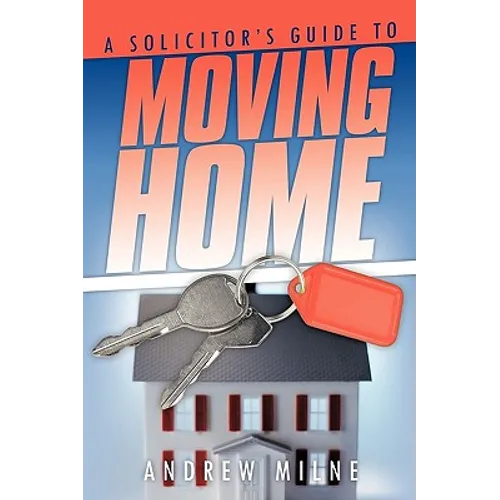A Solicitor's Guide to Moving Home