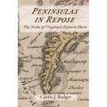 Peninsulas in Repose: The Necks of Virginia's Eastern Shore
