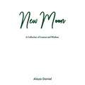 New Moon: A Collection of Lessons and Wisdom