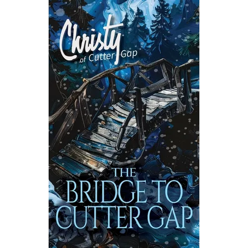 The Bridge to Cutter Gap