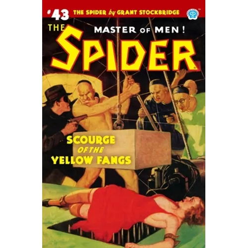 The Spider #43: Scourge of the Yellow Fangs