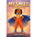 My Smile is my Superpower