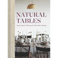 Natural Tables: Nature-Inspired Tablescapes for Memorable Gatherings