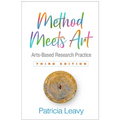 Method Meets Art: Arts-Based Research Practice