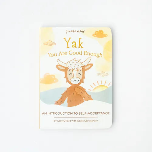 Yak, You Are Good Enough: An Introduction to Self-Acceptance