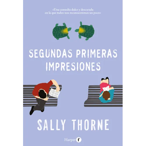 Segundas primeras impresiones