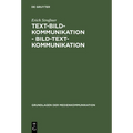 Text-Bild-Kommunikation - Bild-Text-Kommunikation