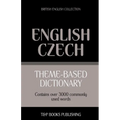 Theme-based dictionary British English-Czech - 3000 words