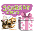 Scaredy Cats